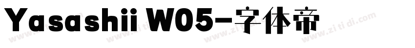 Yasashii W05字体转换